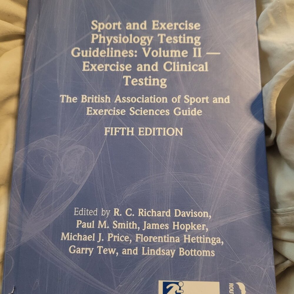 Sport and Exercise Physiology Testing Guidelines: Volume 2 ROUTLEDGE HARDCOVER
